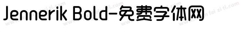 Jennerik Bold字体转换